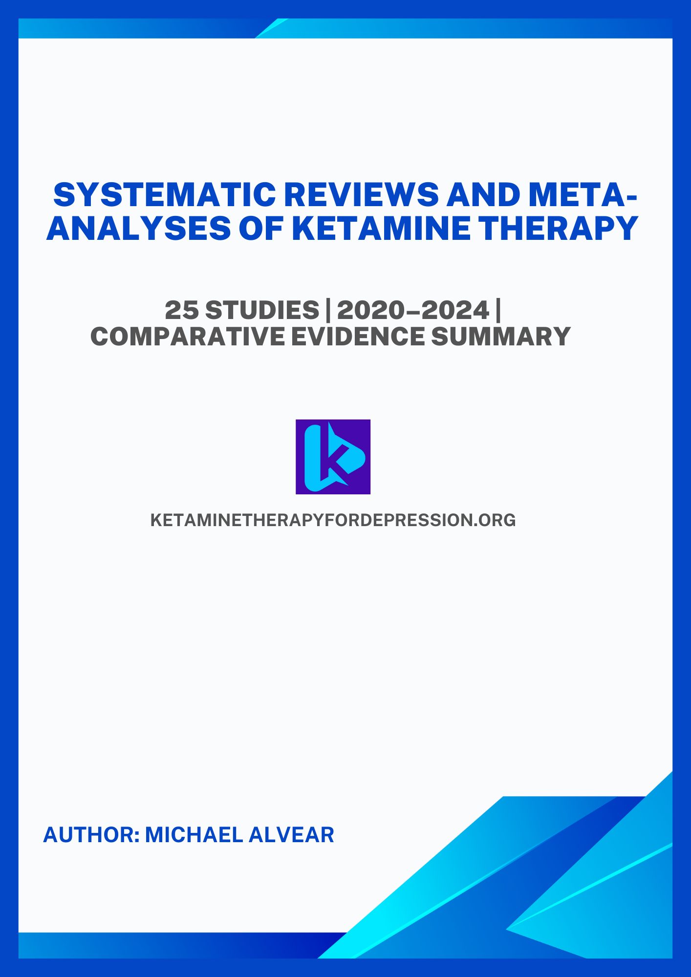 Systematic Reviews of Ketamine Therapy Report Cover